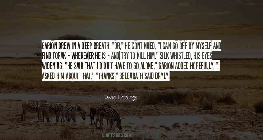 Belgarath Quotes #912775