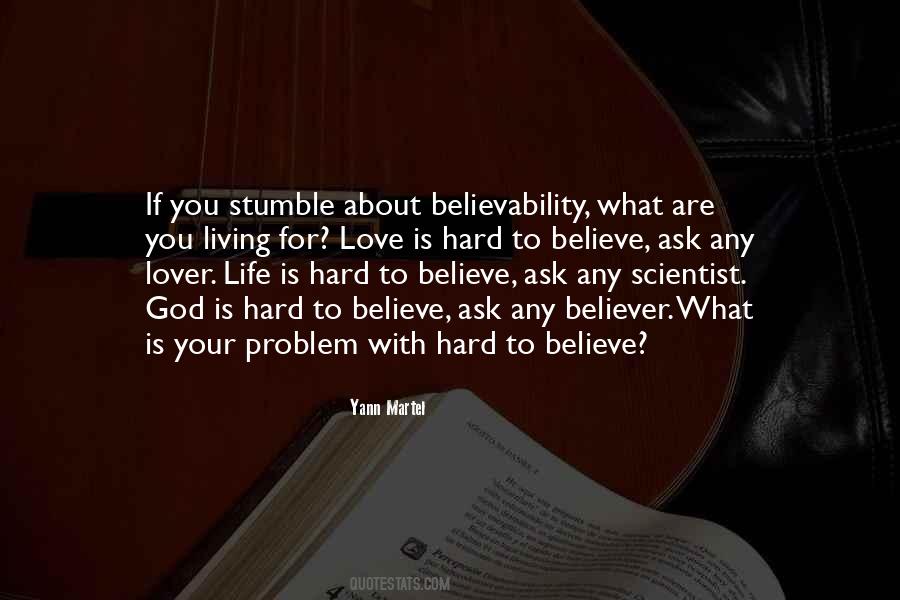 Believability Quotes #811259