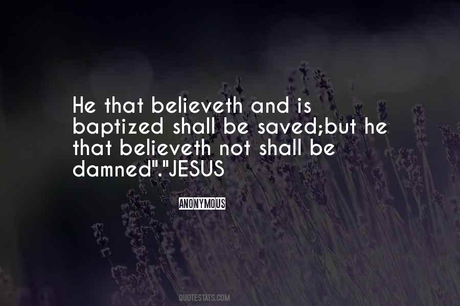 Believeth Quotes #743311
