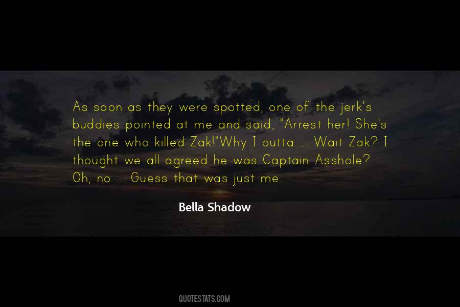 Bella's Quotes #518323