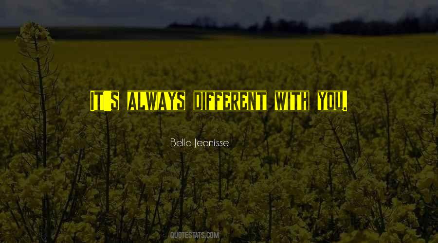 Bella's Quotes #890243