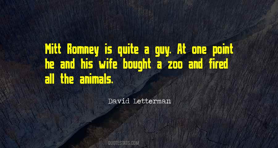 Quotes About Animals And Zoos #1533974