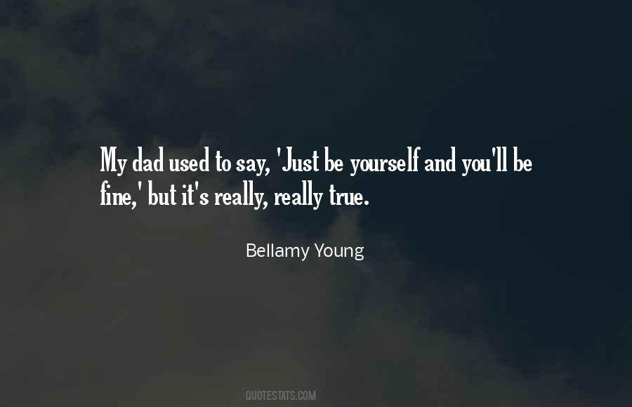 Bellamy's Quotes #144881