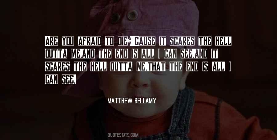 Bellamy's Quotes #492133