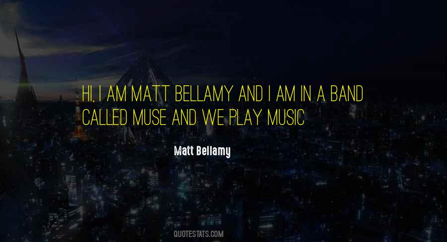 Bellamy's Quotes #509552