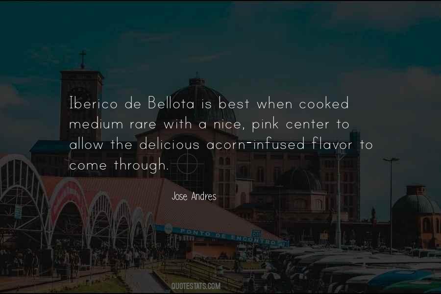 Bellota Quotes #713987