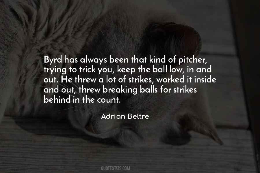 Beltre Quotes #1213111