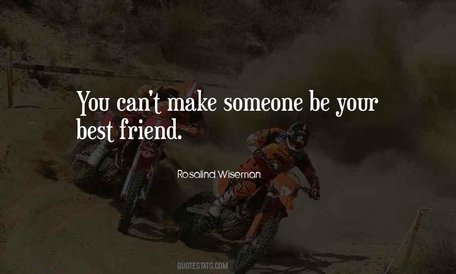 Quotes About Your Best Friend #1304180