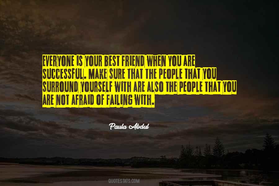 Quotes About Your Best Friend #1332677
