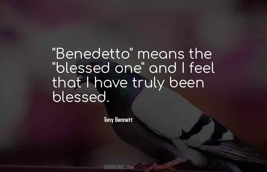 Benedetto Quotes #1012884