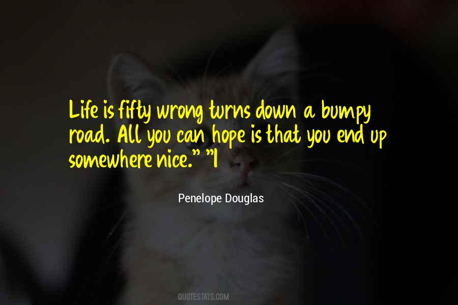 Quotes About Wrong Turns #1529390