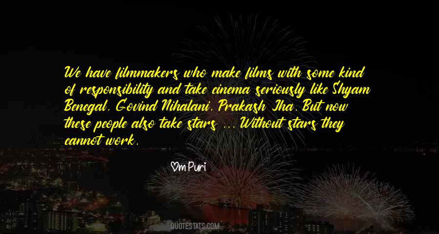 Benegal's Quotes #1734515