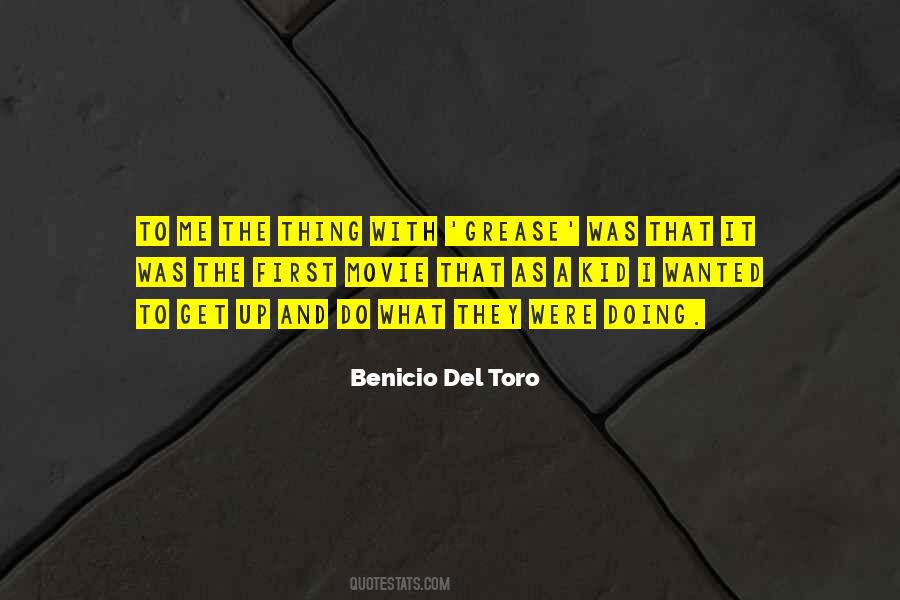 Benicio Quotes #106040