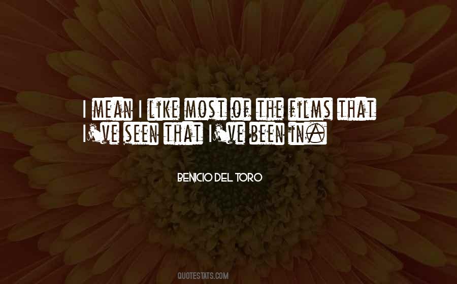 Benicio Quotes #522867