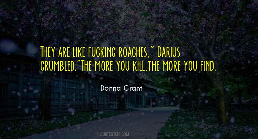 Quotes About Roaches #1081264