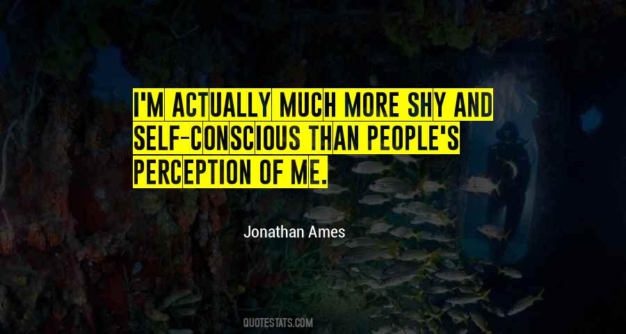 Quotes About Other People's Perception Of You #146841