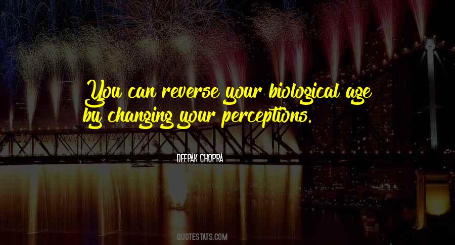 Quotes About Changing Perceptions #1104558