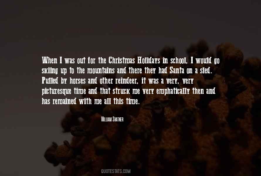 Quotes About School Holidays #1711967