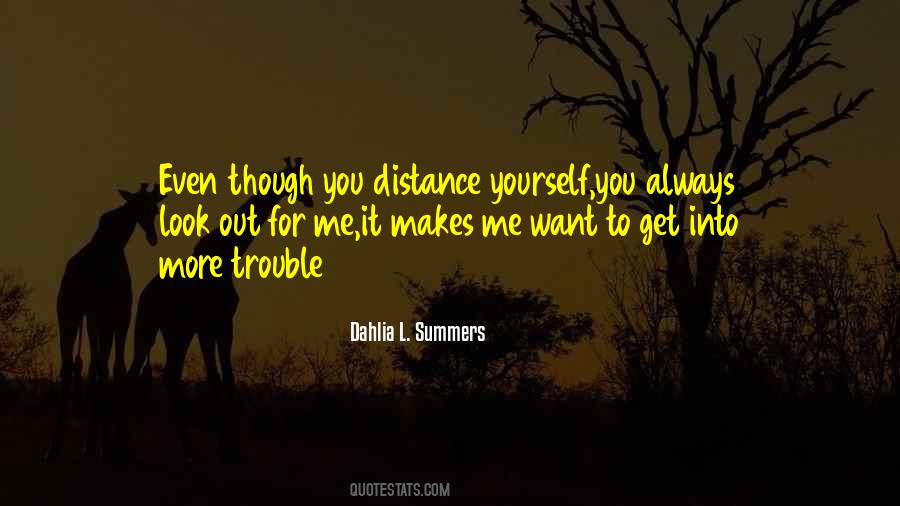 Quotes About Distance Yourself #1155851