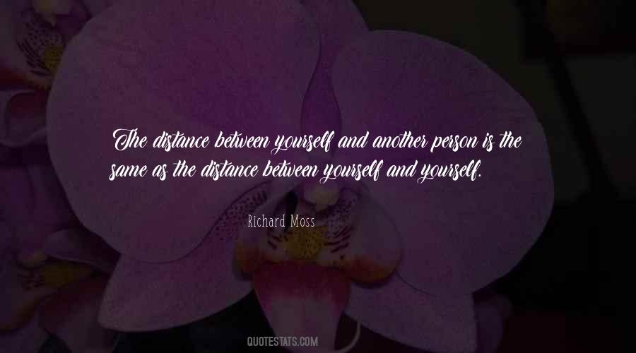 Quotes About Distance Yourself #1185286