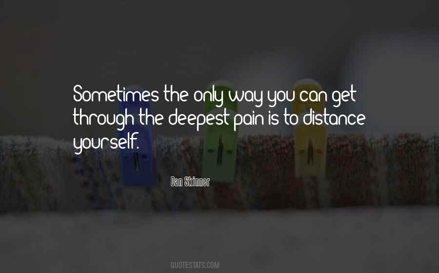 Quotes About Distance Yourself #1515662