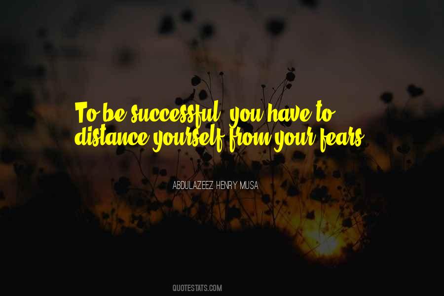 Quotes About Distance Yourself #1586673