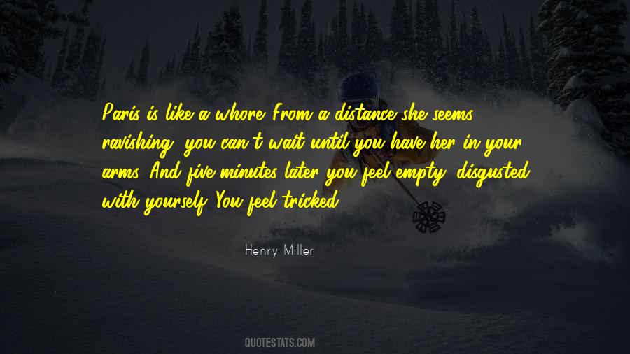 Quotes About Distance Yourself #1600709
