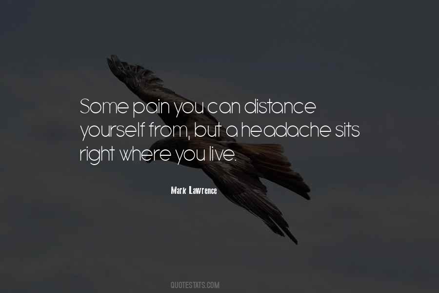 Quotes About Distance Yourself #860174