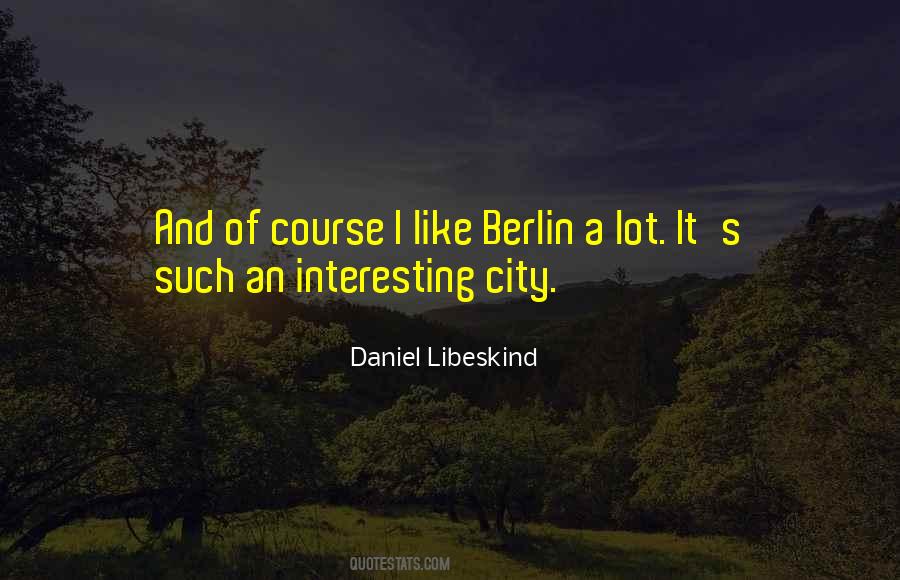 Berlin's Quotes #722657