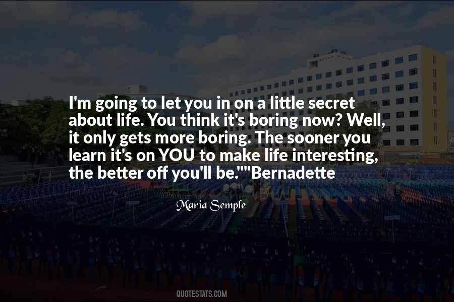 Bernadette's Quotes #168774