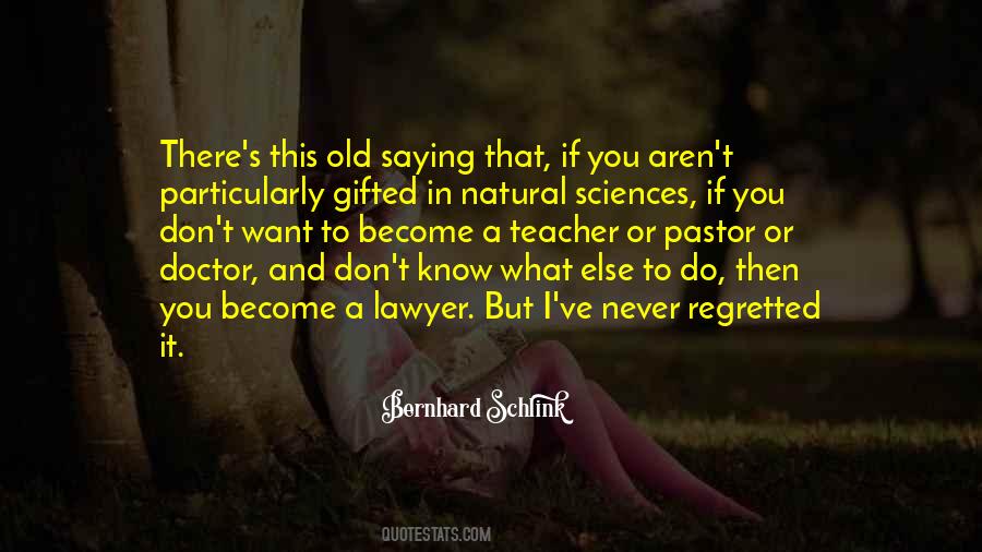 Bernhard's Quotes #1110177