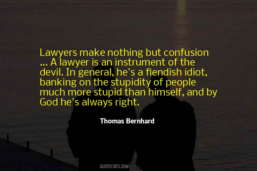 Bernhard's Quotes #260237