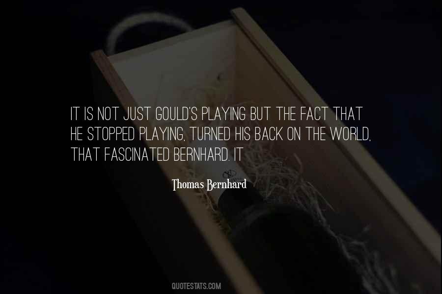 Bernhard's Quotes #287786