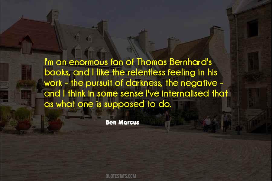 Bernhard's Quotes #500843