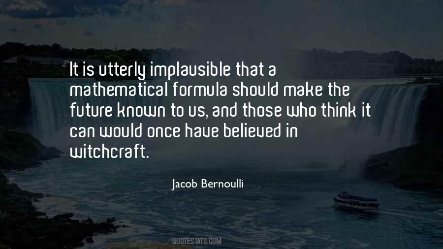 Bernoulli's Quotes #1592077