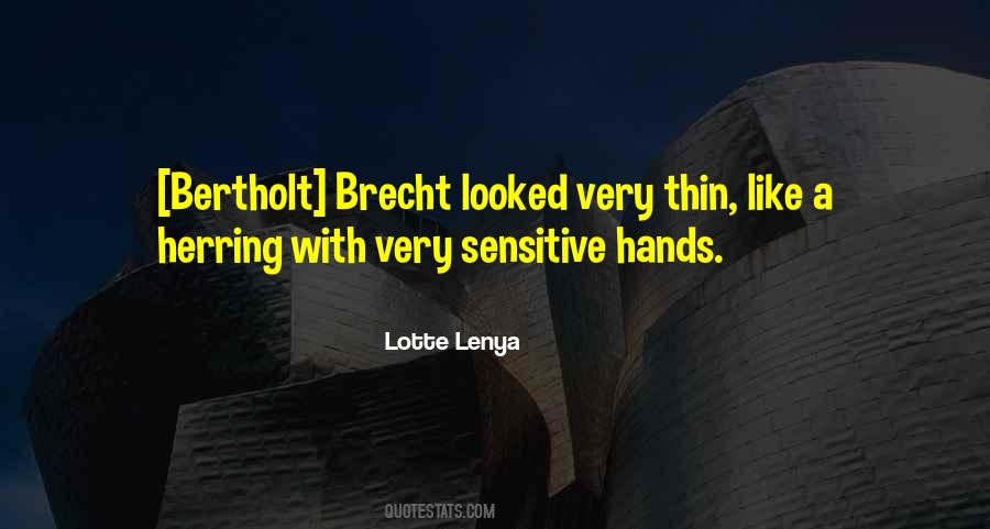 Bertholt Quotes #291603