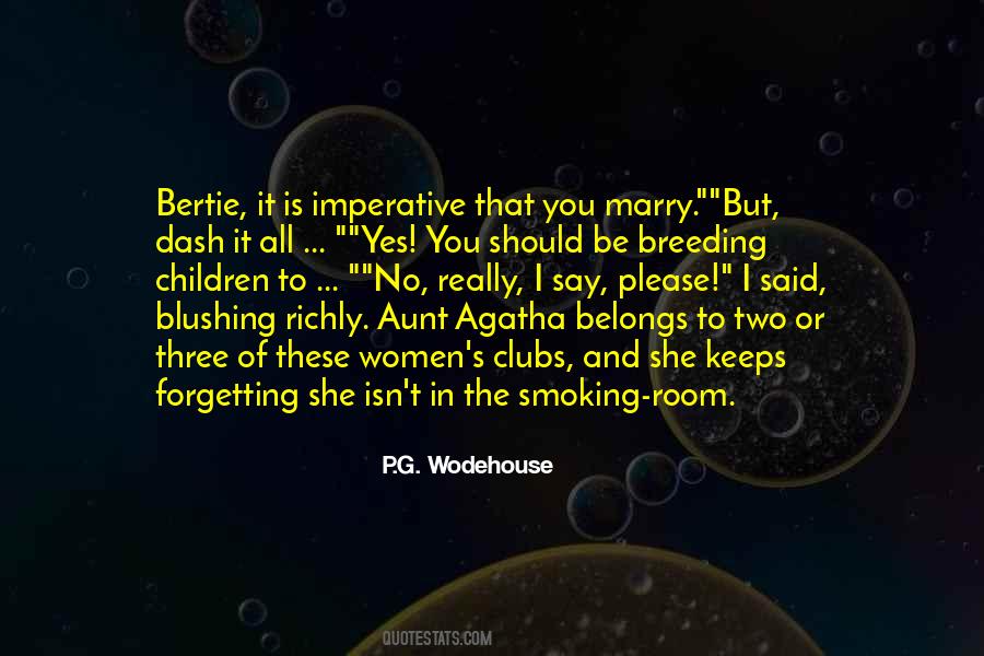 Bertie's Quotes #1403023