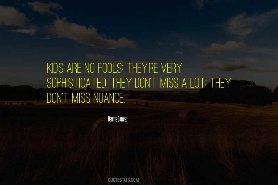 Bertie's Quotes #1577551