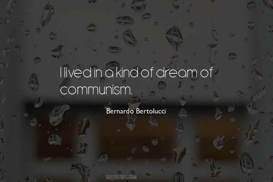 Bertolucci's Quotes #878554