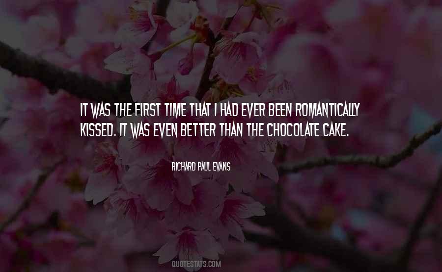 Quotes About Chocolate Cake #1332518