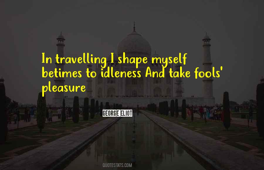 Betimes Quotes #400121