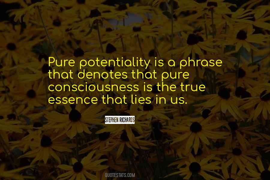 Quotes About Potentiality #1521383