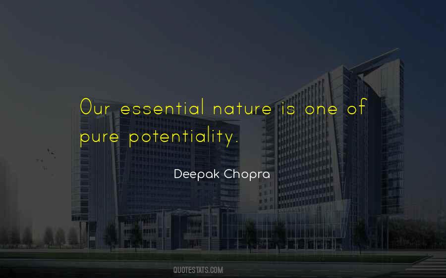 Quotes About Potentiality #1545393