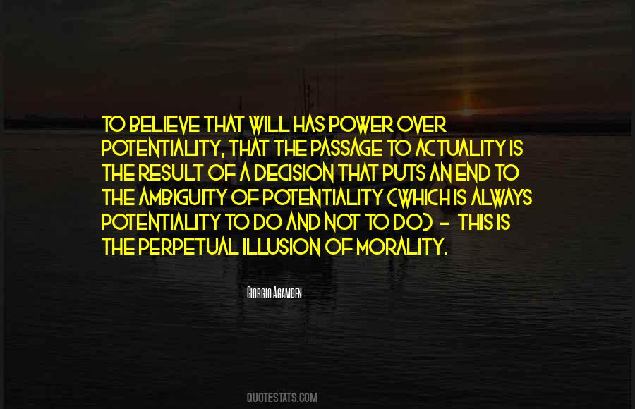 Quotes About Potentiality #1561635