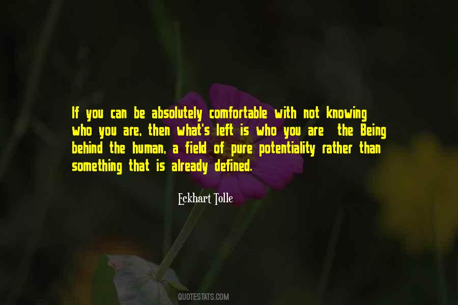 Quotes About Potentiality #80567