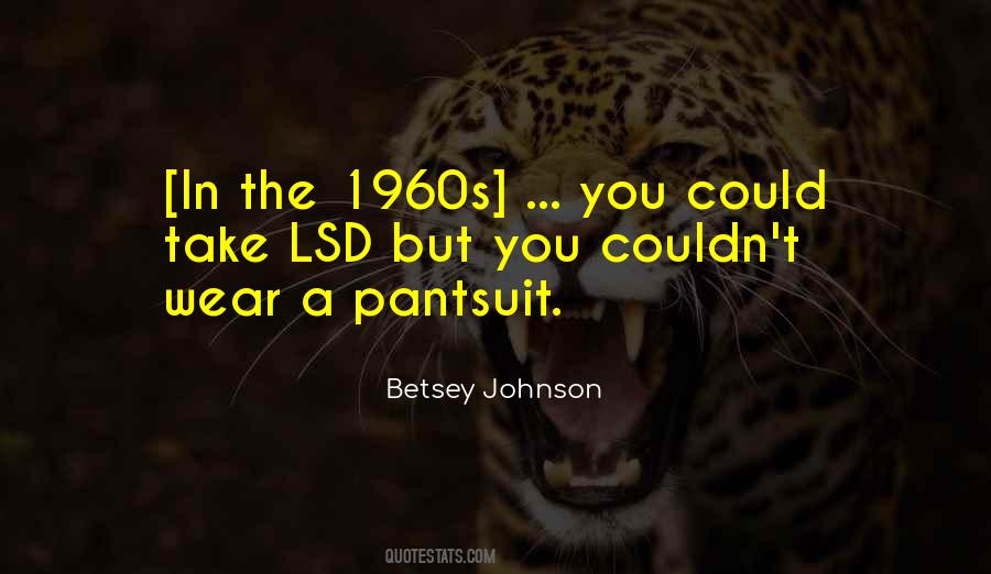Betsey Quotes #1710833