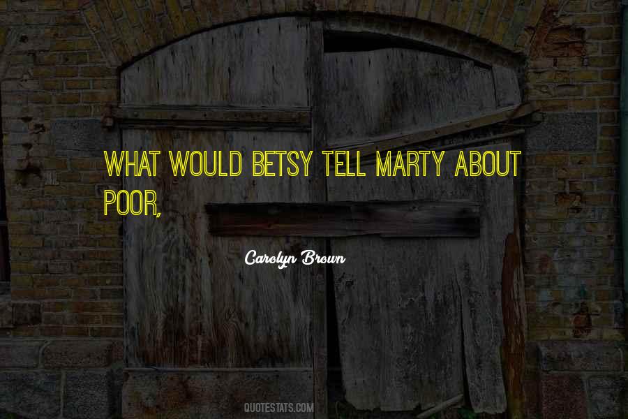 Betsy's Quotes #138463