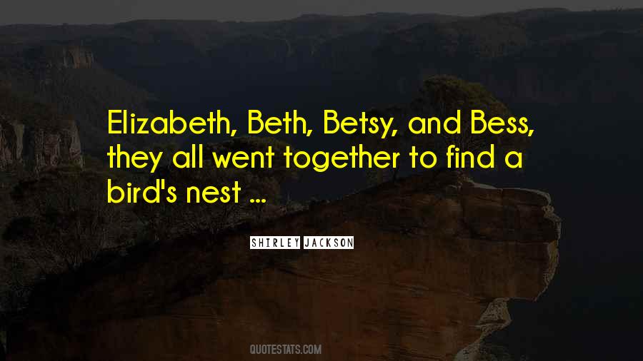 Betsy's Quotes #1459783
