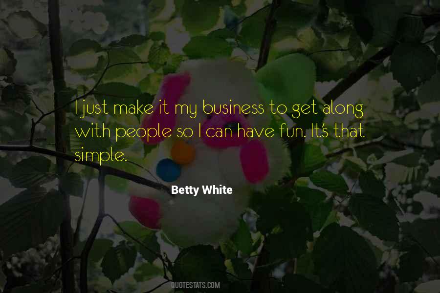 Betty's Quotes #296437