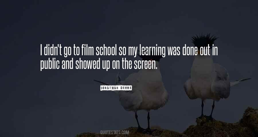 Quotes About School And Learning #210961